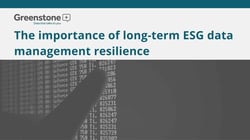 The-importance-of-long-term-ESG-data-management-resilience-s