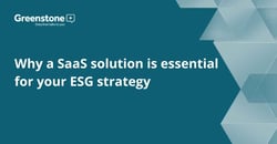 Why a SaaS solution is essential for your ESG strategy-s