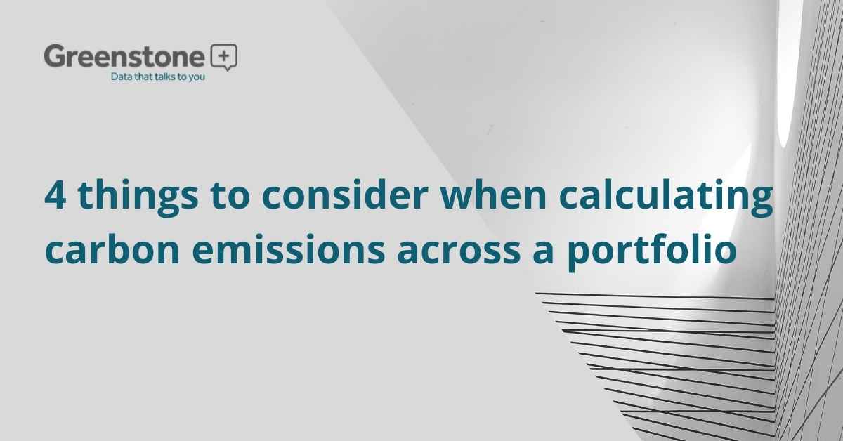 4 things to consider when calculating GHG emissions across a portfolio