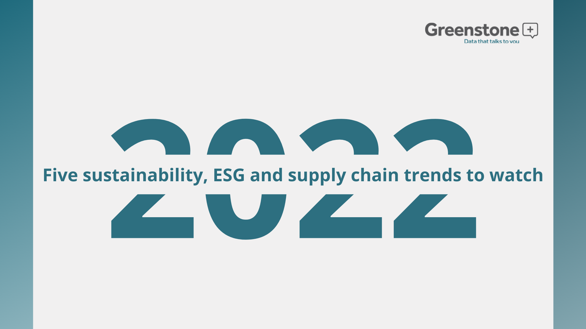 Five sustainability, ESG and supply chain trends to watch in 2022