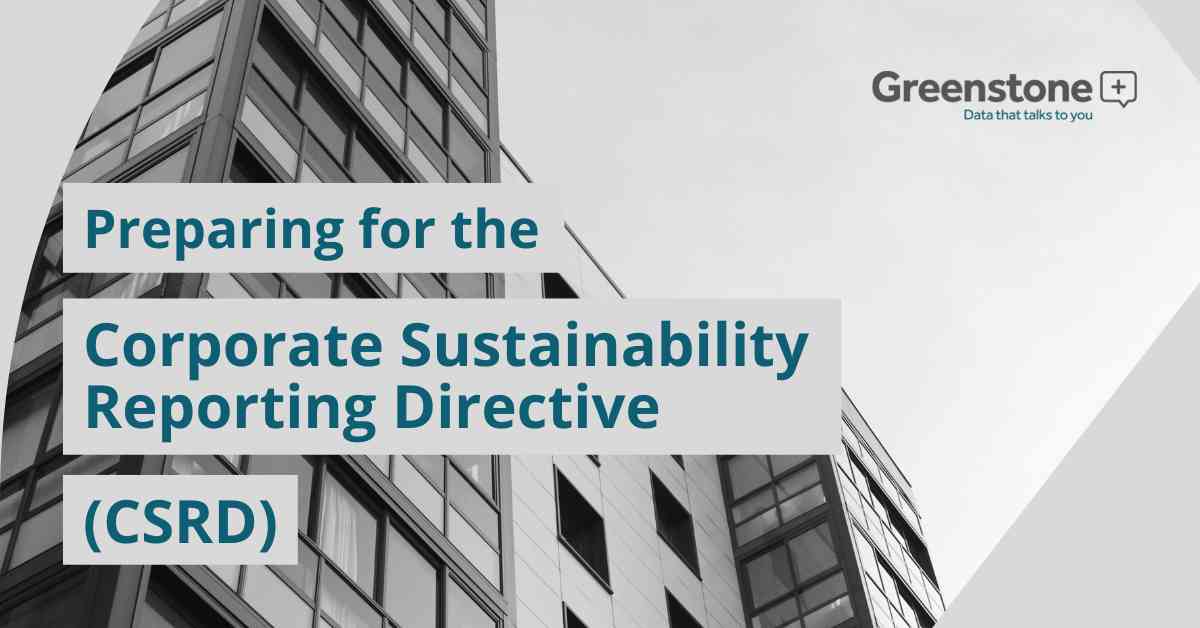 Preparing for the Corporate Sustainability Reporting Directive (CSRD)