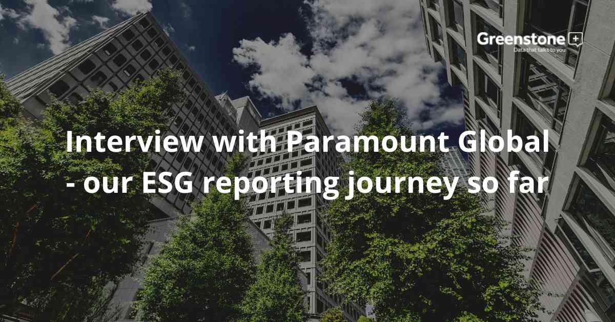 Interview with Paramount Global - our ESG reporting journey so far
