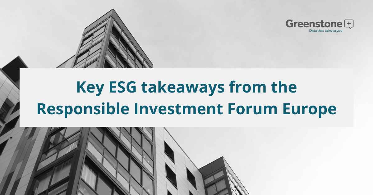 Key ESG takeaways from the Responsible Investment Forum Europe