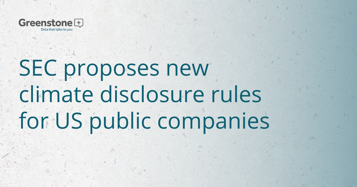SEC proposes new climate disclosure rules for US public companies