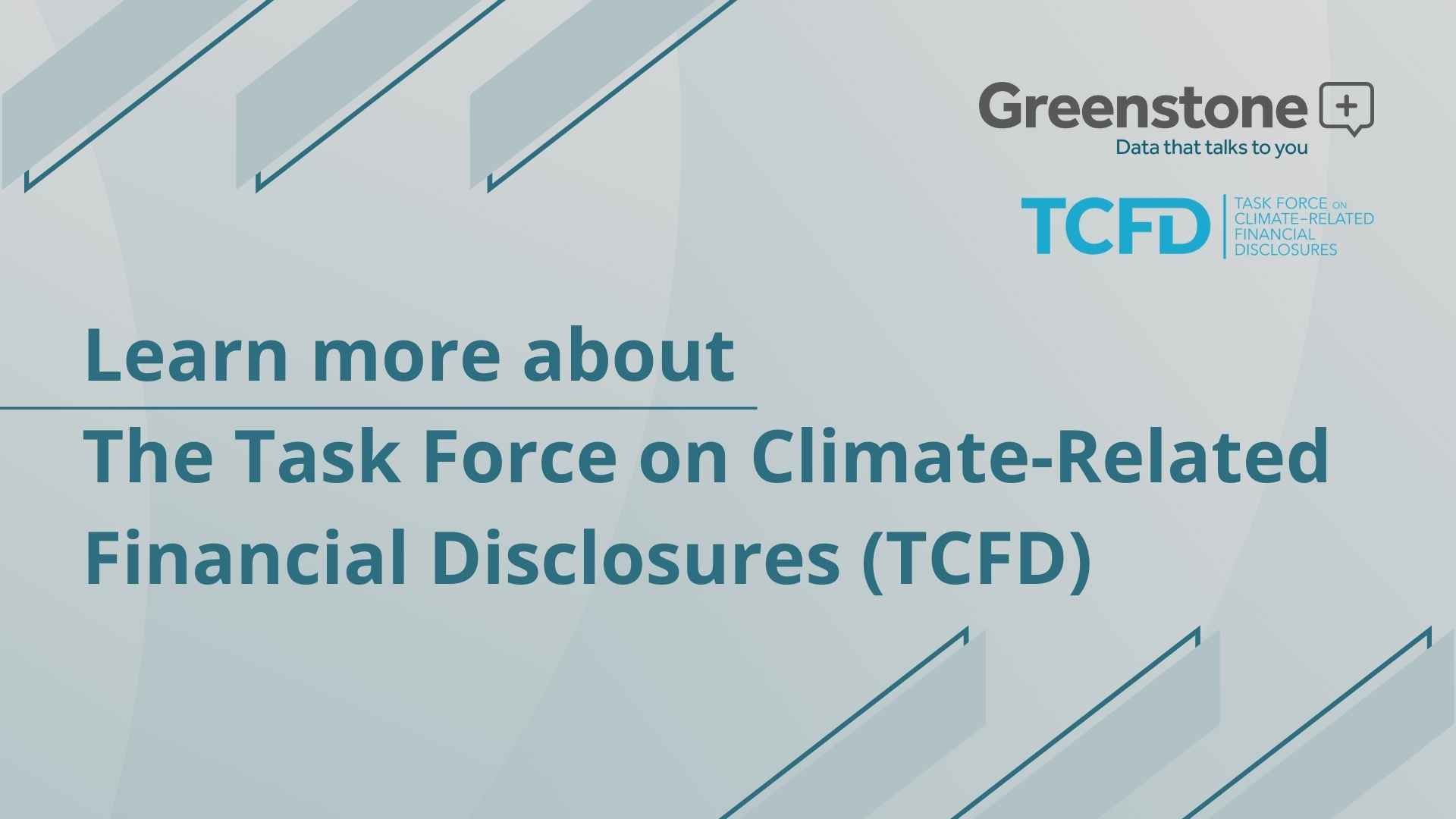 Greenstone & The Task Force on Climate Related Financial Disclosures (TCFD)