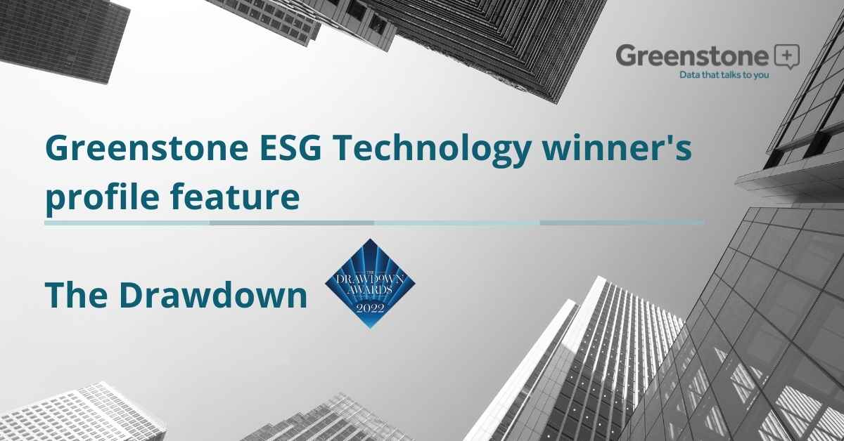 Greenstone ESG Technology winner's profile feature | The Drawdown