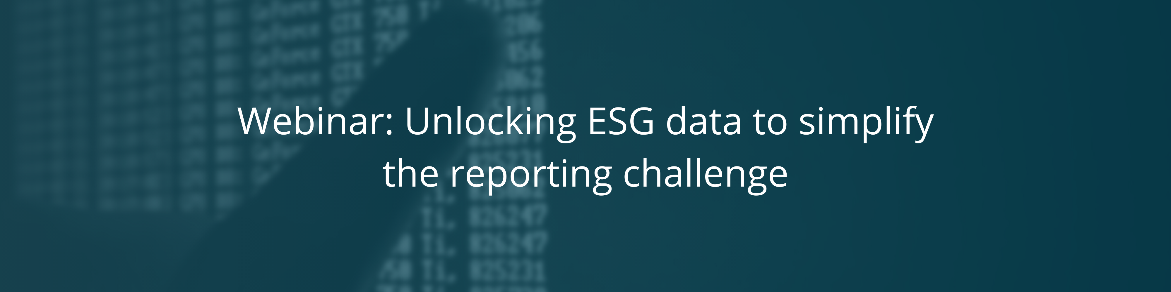 Unlocking ESG data to simplify the reporting challenge