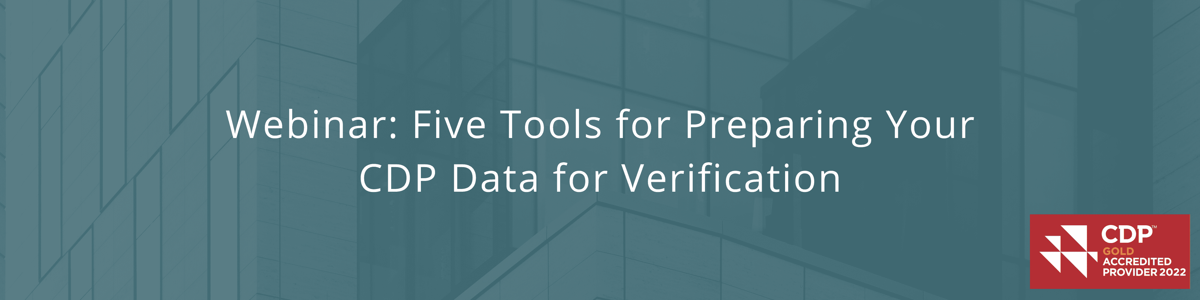 Five Tools for Preparing Your CDP Data for Verification