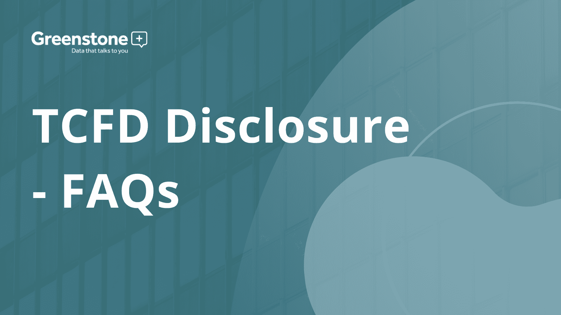 TCFD Disclosure - FAQs