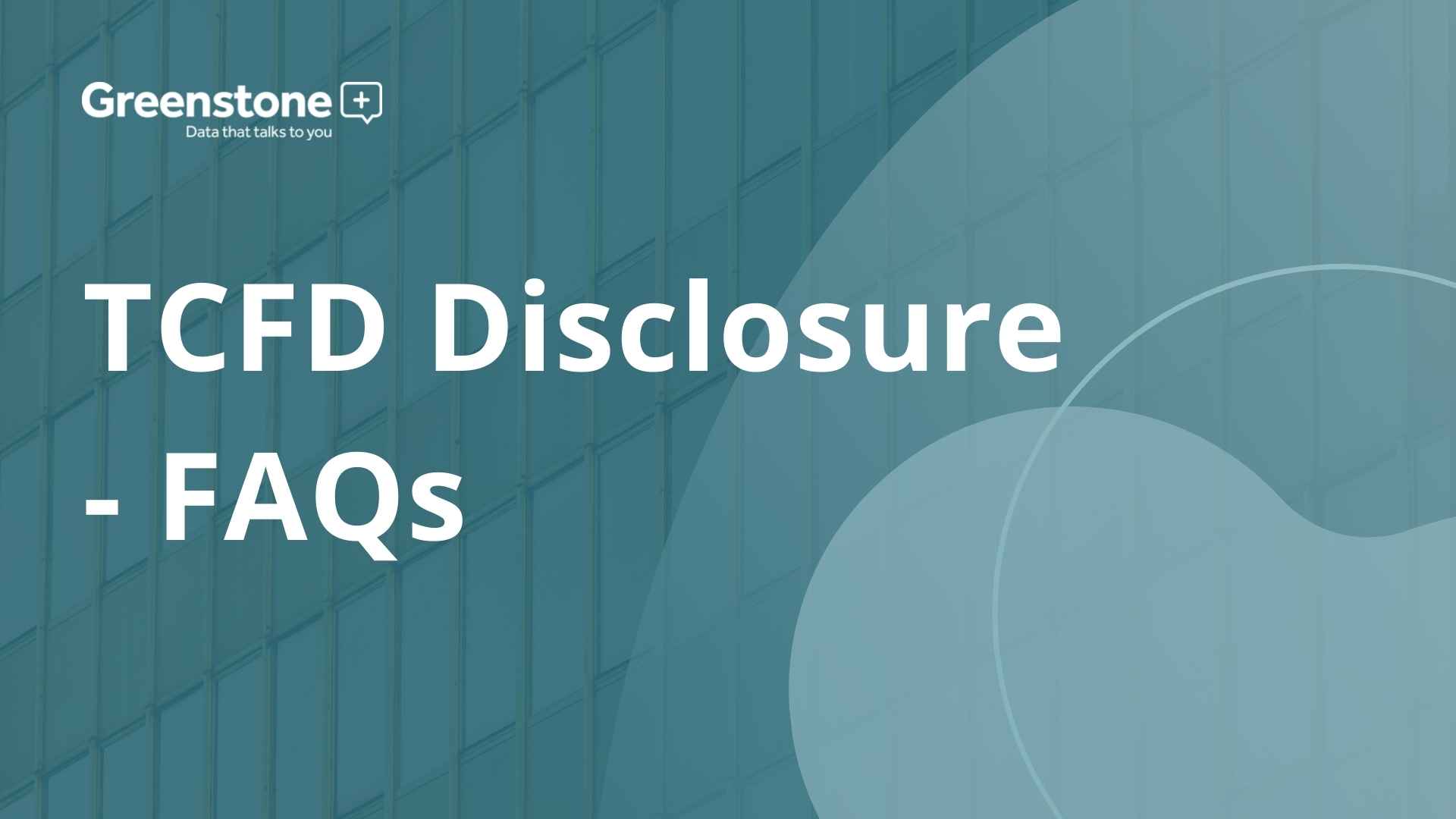 TCFD Disclosure - FAQs