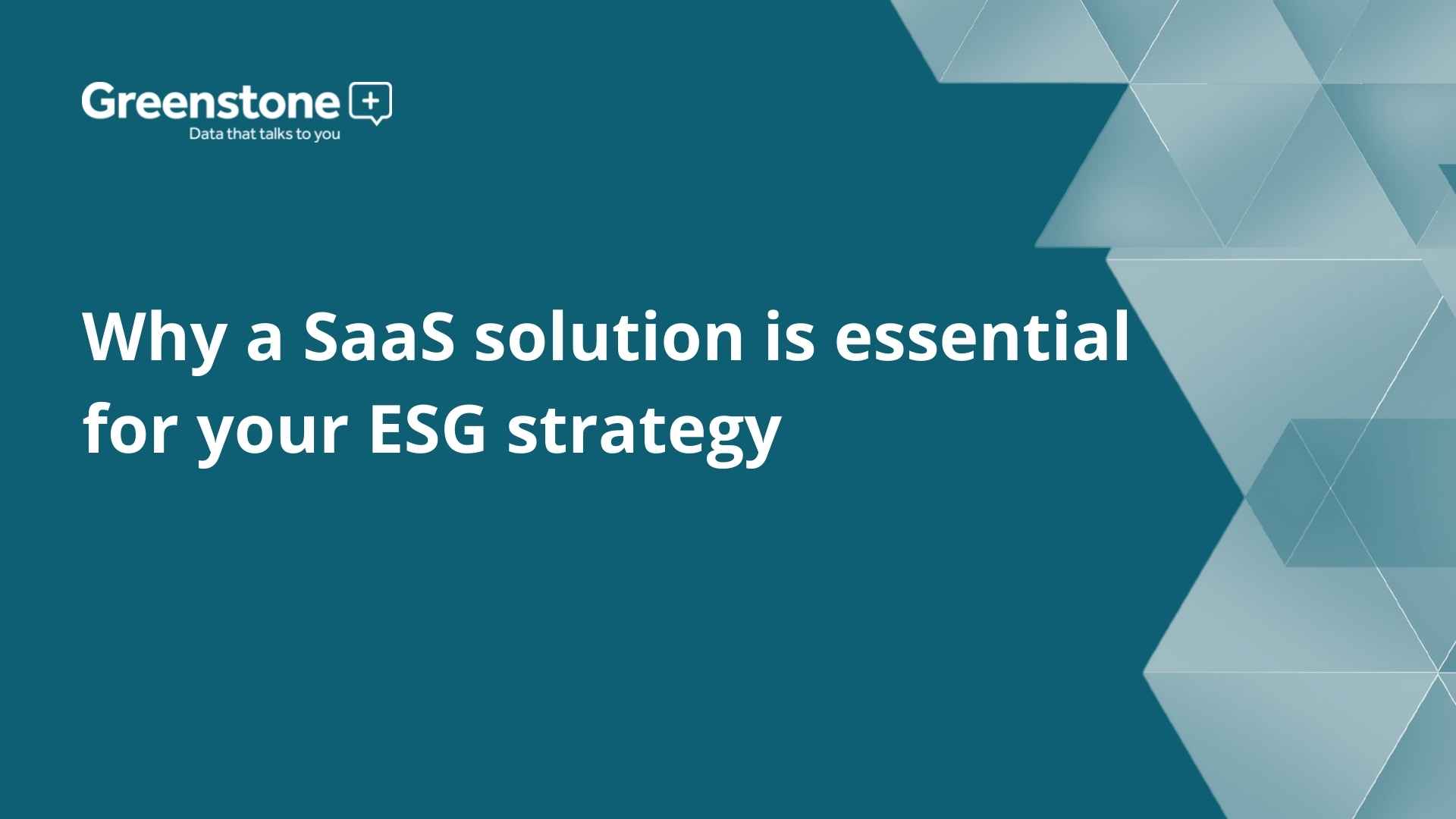 Why a SaaS solution is essential for your ESG strategy
