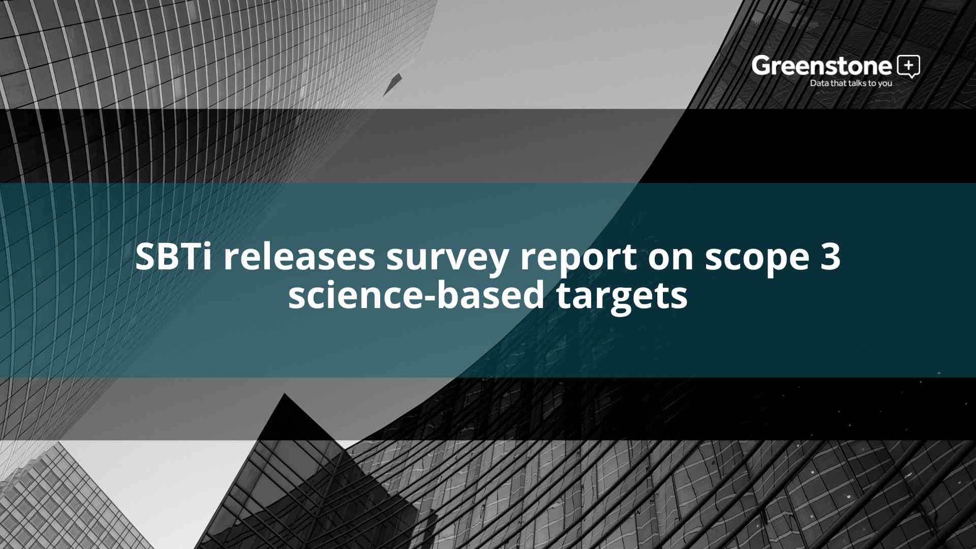 SBTi releases survey report on scope 3 science-based targets