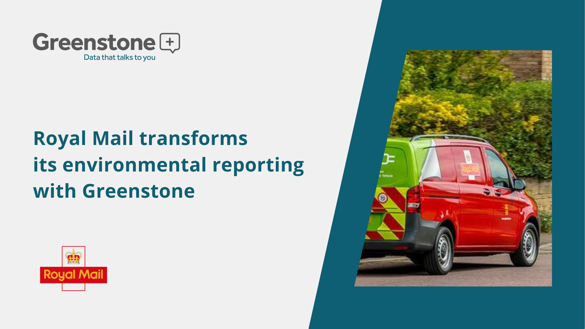 Royal Mail transforms its environmental reporting with Greenstone
