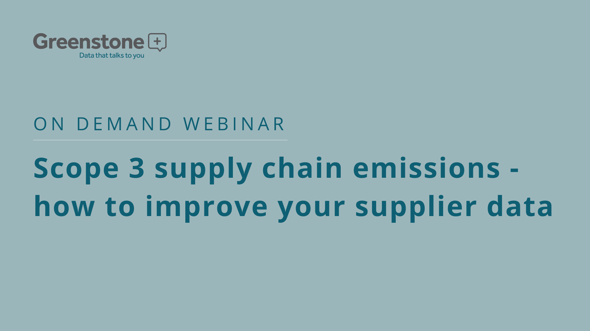 Scope 3 supply chain emissions – how to improve your supplier data